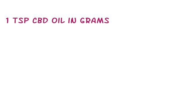 1 tsp cbd oil in grams