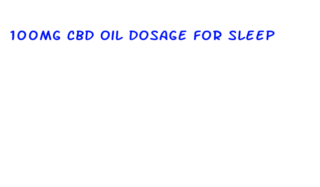 100mg cbd oil dosage for sleep