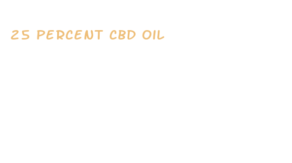 25 percent cbd oil