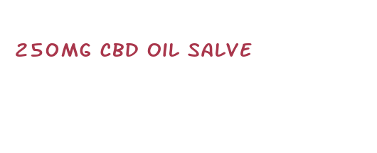 250mg cbd oil salve