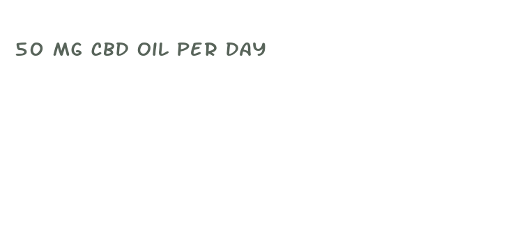 50 mg cbd oil per day