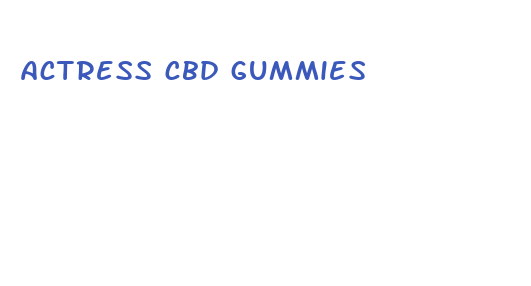 actress cbd gummies