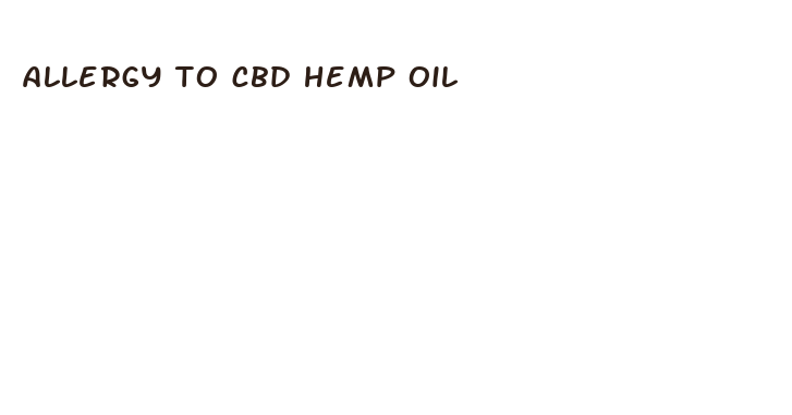 allergy to cbd hemp oil