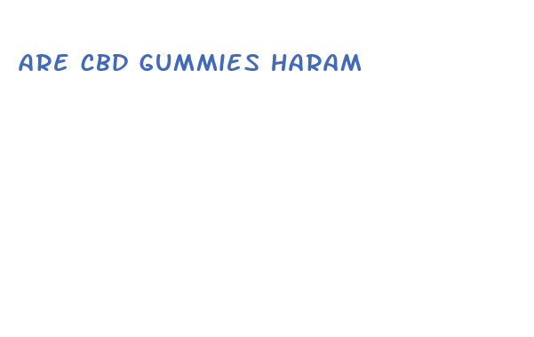 are cbd gummies haram