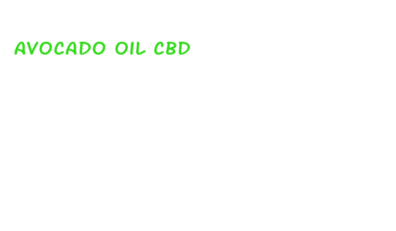 avocado oil cbd