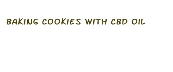 baking cookies with cbd oil