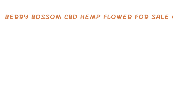 berry bossom cbd hemp flower for sale online