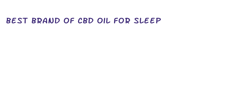 best brand of cbd oil for sleep