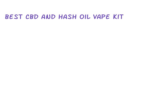 best cbd and hash oil vape kit