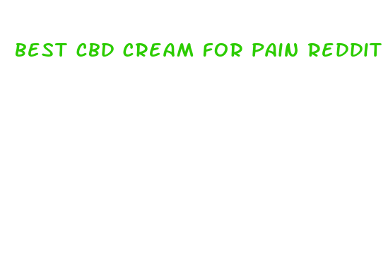 best cbd cream for pain reddit