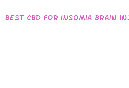 best cbd for insomia brain injury