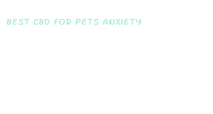 best cbd for pets anxiety