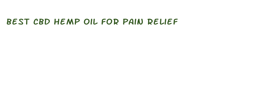 best cbd hemp oil for pain relief