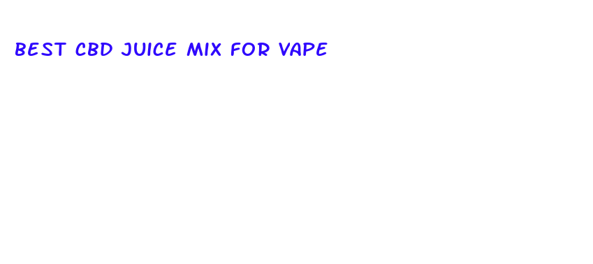 best cbd juice mix for vape