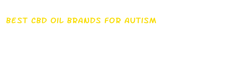 best cbd oil brands for autism