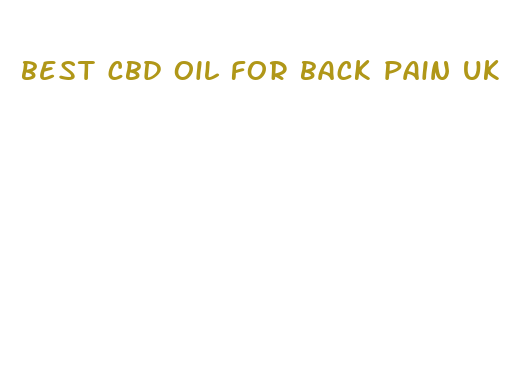 best cbd oil for back pain uk