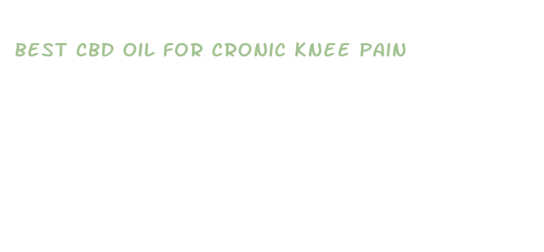 best cbd oil for cronic knee pain