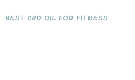 best cbd oil for fitness