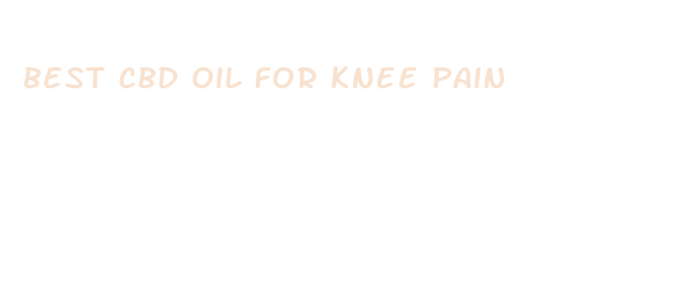 best cbd oil for knee pain