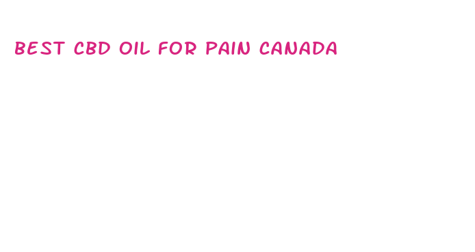 best cbd oil for pain canada