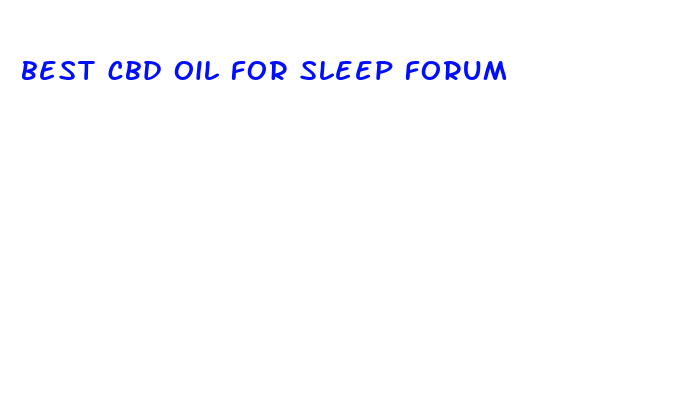 best cbd oil for sleep forum