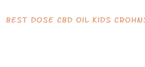 best dose cbd oil kids crohns