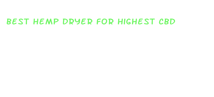 best hemp dryer for highest cbd