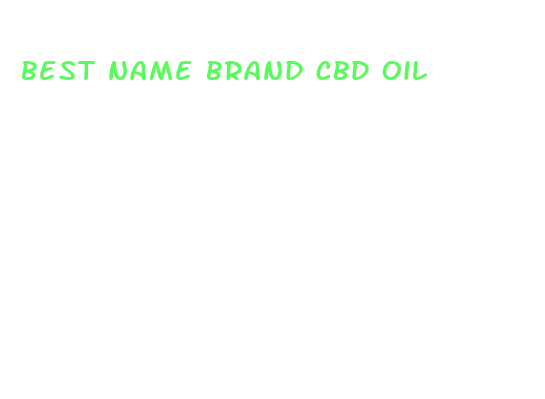 best name brand cbd oil