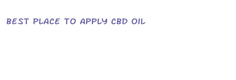 best place to apply cbd oil