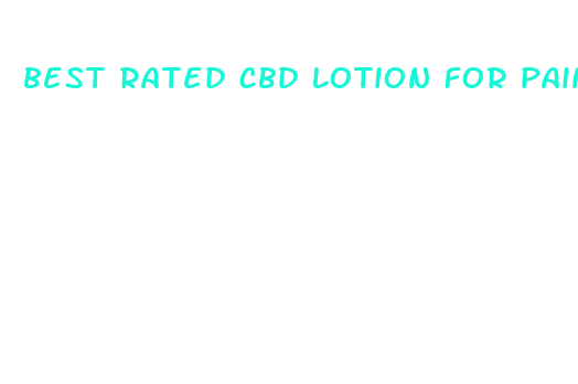 best rated cbd lotion for pain