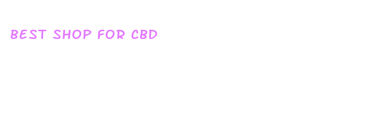 best shop for cbd