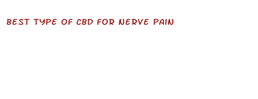 best type of cbd for nerve pain