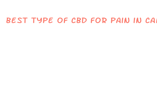 best type of cbd for pain in canada