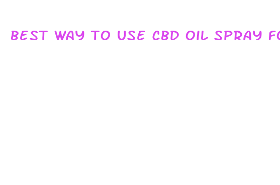 best way to use cbd oil spray for sleep