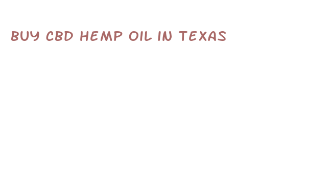 buy cbd hemp oil in texas