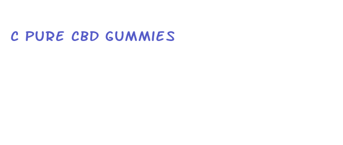 c pure cbd gummies