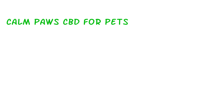 calm paws cbd for pets