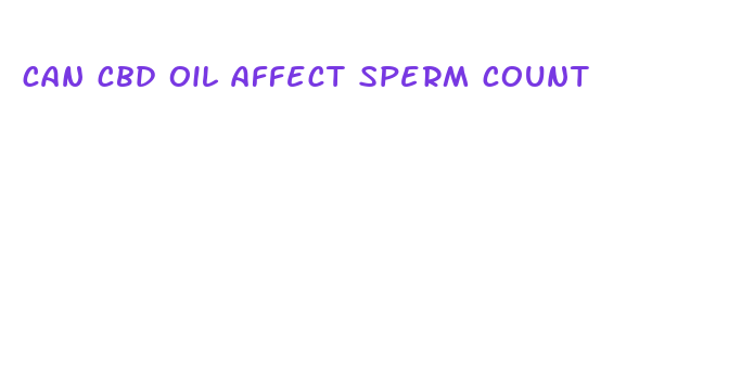 can cbd oil affect sperm count