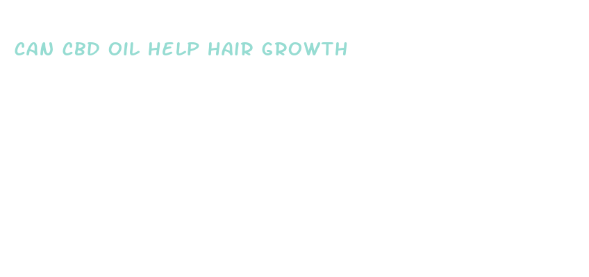 can cbd oil help hair growth