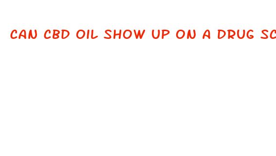 can cbd oil show up on a drug screen