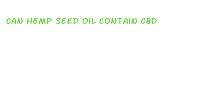 can hemp seed oil contain cbd