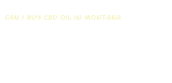 can i buy cbd oil in montana