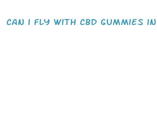 can i fly with cbd gummies in the us