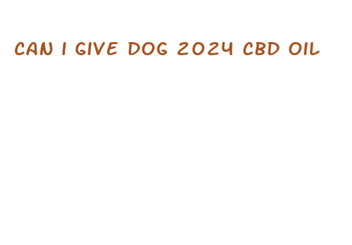 can i give dog 2024 cbd oil