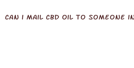 can i mail cbd oil to someone in the mail