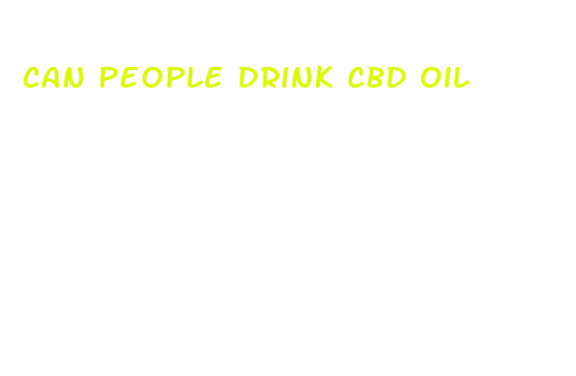 can people drink cbd oil