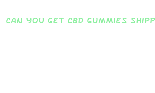 can you get cbd gummies shipped to you in ny