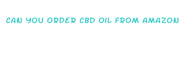 can you order cbd oil from amazon