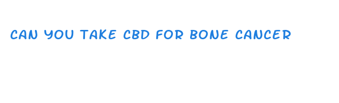 can you take cbd for bone cancer