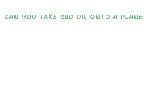 can you take cbd oil onto a plane